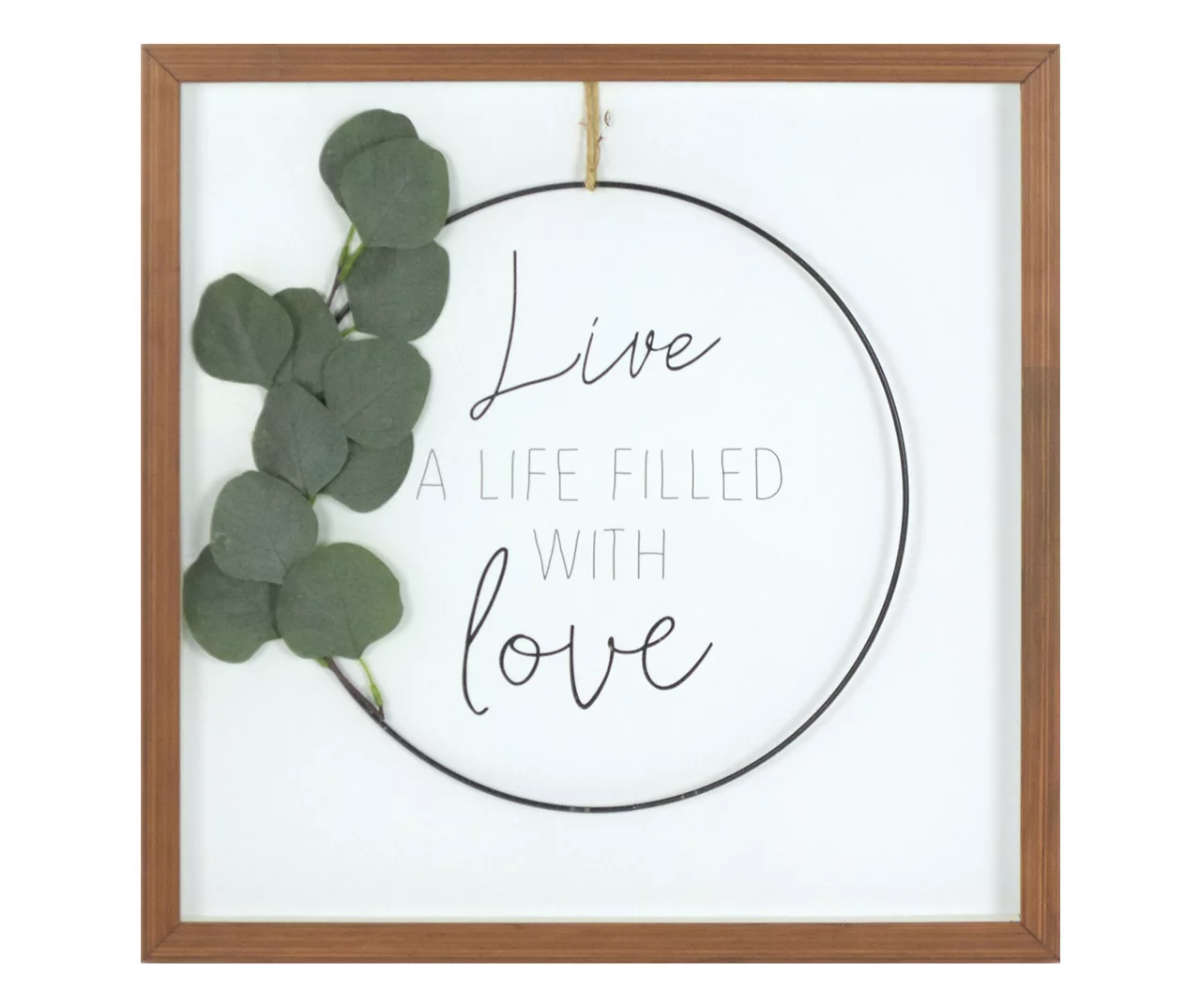 "Life Filled With Love" Hoop Greenery Wreath Framed Wall Decor 1 "Life Filled With Love" Hoop Greenery Wreath Framed Wall Decor